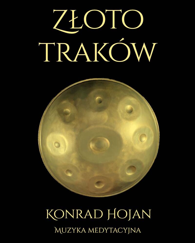 Złoto Traków - Muzyka Medytacyjna